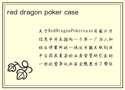 red dragon poker case